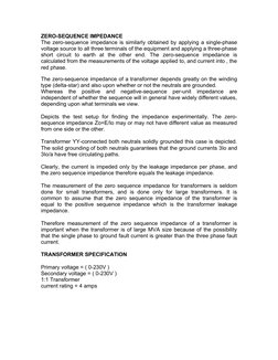 ZERO-SEQUENCE IMPEDANCE
The zero-sequence impedance is similarly obtained by applying a single-phase 
voltage source to all t