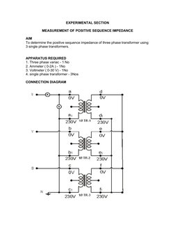 EXPERIMENTAL SECTION
MEASUREMENT OF POSITIVE SEQUENCE IMPEDANCE
AIM
To determine the positive sequence impedance of three pha
