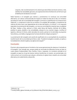 conjunto, más una demostración en la vida de que este énfasis escritural correcto y vital,
satisface las necesidades genuinas