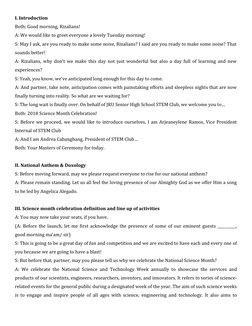 I. Introduction
Both: Good morning, Rizalians! 
A: We would like to greet everyone a lovely Tuesday morning!
S: May I ask, ar