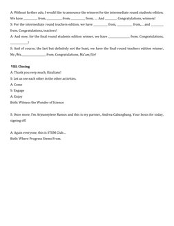 A: Without further ado, I would like to announce the winners for the intermediate round students edition.
We have ___________
