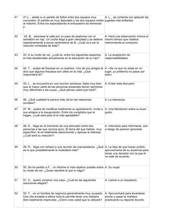 41
42
43
44
45
A. Evitar toda discusión.
46
A. La tolerancia.
47
48
49
50
A. Su mujer.
51
A. Llamar a un arquitecto.
52
41.L.