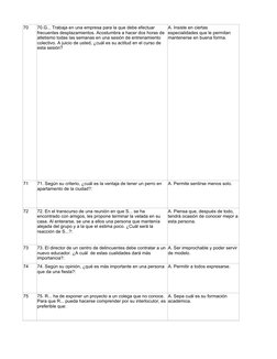 70
71
A. Permite sentirse menos solo.
72
73
74
A. Permitir a todos expresarse.
75
70.G... Trabaja en una empresa para la que