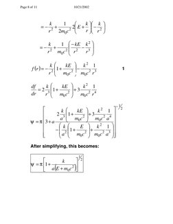 Page 8 of 11 
10/21/2002 
        



−




+
+
−
=
2
2
0
2
2
2
1
r
k
r
k
E
c
m
r
k
 
 
       






−
−