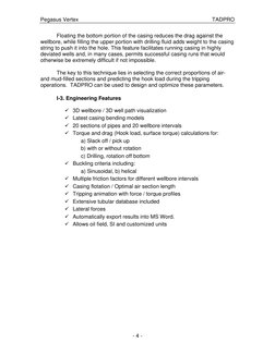 Pegasus Vertex
TADPRO
- 4 -
Floating the bottom portion of the casing reduces the drag against the
wellbore, while fi