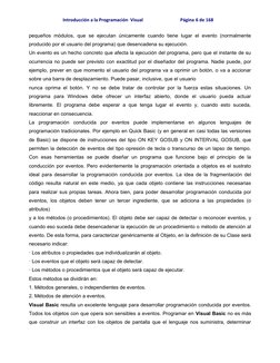 Introducción a la Programación  Visual                                 Página 6 de 168
pequeños  módulos