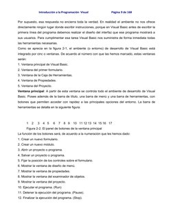 Introducción a la Programación  Visual                                 Página 9 de 168
Por supuesto, esa