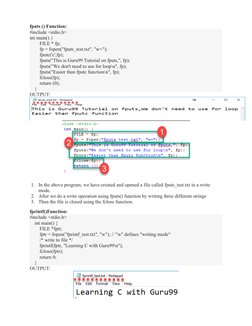 fputs () Function:
#include <stdio.h>
int main() {
        FILE * fp;
        fp = fopen("fputs_test.txt", "w+");
        fpu