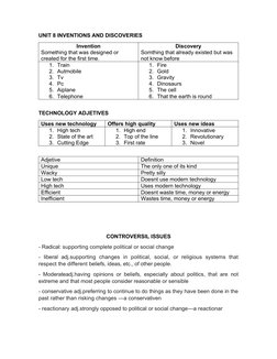 UNIT 8 INVENTIONS AND DISCOVERIES 
Invention
Something that was designed or 
created for the first time. 
Discovery
Somthing