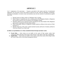 ARTICLE 2
Art. 2. Application of its provisions. — Except as provided in the treaties and laws of preferential
application, t