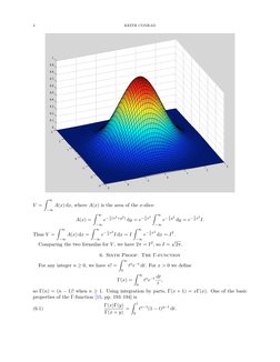 4
KEITH CONRAD
V =
Z ∞
−∞
A(x) dx, where A(x) is the area of the x-slice:
A(x) =
Z ∞
−∞
e−1
2 (x2+y2) dy = e−1
2 x2 Z ∞
−∞
e−