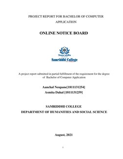 i  
  
PROJECT REPORT FOR BACHELOR OF COMPUTER 
APPLICATION 
 
ONLINE NOTICE BOARD 
  
  
 
 
 
  
A project report submitted