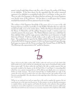 group’s vertical single digit column is 26; this is also, of course, the number of the letters
in our alphabet.  It has been