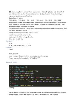Q2 . In one pass, Train A can start from source station at time Troj ,halt at each station for h 
unit of time until it rea