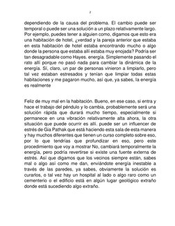 2 
 
dependiendo de la causa del problema. El cambio puede ser 
temporal o puede ser una solución a un plazo relativamente la