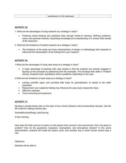 worksheet or A for astronaut.
ACTIVITY 15:
1. What are the advantages of using research as a strategy in class?

Fostering c