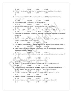 a) 800  
 
b) 200   
c) 300   
d) 500 
18. If 80% of a number added to 80 gives the result as the number itself, then the