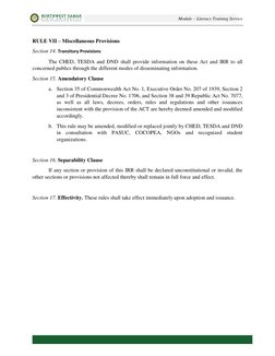 Module – Literacy Training Service 
 
 
 
 
RULE VII – Miscellaneous Provisions 
Section 14. Transitory Provisions 
The CHED,