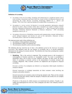 Definitions of Accounting 
 
• 
Accounting is the art of recording, classifying and summarizing in a significant manner