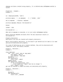 empname attribute created using property. It is deleted when delEmpName method is 
called.
Properties - Example...
Example 1.