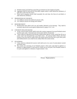 A.
Portland cement used shall have passed the government test and of approved quality.
B.
Aggregates shall be clean and free