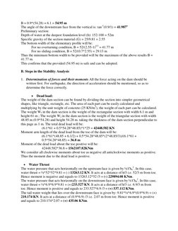 B = 0.9*(54.28) + 6.1 = 54.95 m 
The angle of the downstream face from the vertical is: tan-1(0.9/1) = 41.987o 
Preliminary s