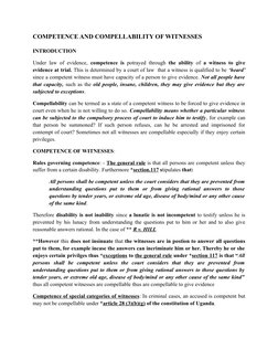 COMPETENCE AND COMPELLABILITY OF WITNESSES (http://lawschoolguide.blogspot.com/2012/06/competence-and-compellability-of.html)