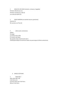 •
SAGA DE LOS CASH (misterio, romance, tragedia)
Perfecto Mentirosos (1)
Perfecto mentiroso (+18) (2)