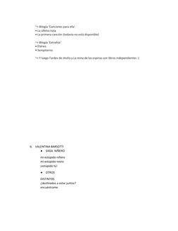 ~> Bilogía 'Canciones para ella'
• La última nota
• La primera canción (todavía no está disponible)
~> Bilogía 'Extraños'
• E
