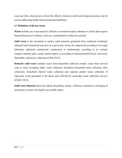 come up with a clear picture on how the effective domestic solid waste disposal practices can be
used in addressing health an