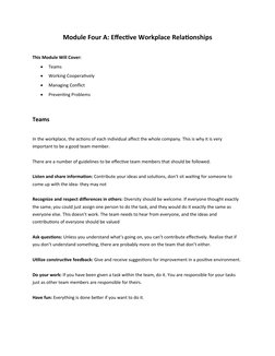 Module Four A: Effective Workplace Relationships
This Module Will Cover: 

Teams 

Working Cooperatively

Managing Conflic