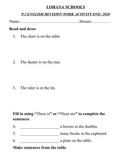LOHANA SCHOOLS
P.2 ENGLISH
 
    REVISION WORK ACTIVITY ONE: 2020
 
 
Name:……………………………………..Stream:………..…
Read and draw.
1.
Th