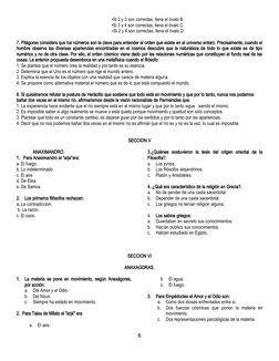 •Si 2 y 3 son correctas, llena el óvalo B 
•Si 3 y 4 son correctas, llena el óvalo C 
•Si 2 y 4 son correctas, llena el óvalo