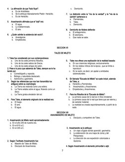4.
La afirmación de que "todo fluye":
a.
Es de Aristóteles.
b.
Se le atribuye liberadamente Platón  Heráclito.
c.
Es de Herác