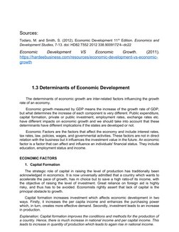Sources:
Todaro, M. and Smith, S. (2012), Economic Development 11th Edition. Economics and
Development Studies, 7-13. doi: HD