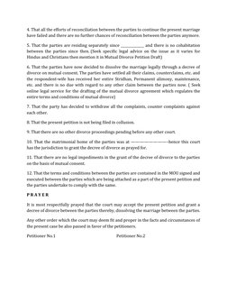4. That all the efforts of reconciliation between the parties to continue the present marriage
have failed and there are no f
