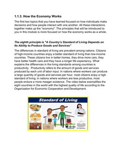 1.1.3. How the Economy Works
The first two topics that you have learned focused on how individuals make
decisions and how peo