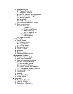 2. Integral Calculus 
2.1 Theory of Integrals 
2.2 Integration Methods 
2.3 Definite Integrals and Applications 
2.4 Line and