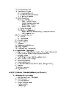 17. Engineering Surveys 
18. Topographic Survey 
18.1 Horizontal Control 
18.2 Vertical Control (Contours) 
18.3 Location of