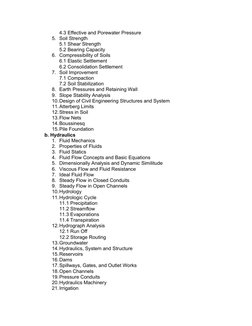 4.3 Effective and Porewater Pressure 
5. Soil Strength 
5.1 Shear Strength 
5.2 Bearing Capacity 
6. Compressibility of Soils