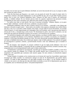 descubrir, tras un muro que en parte habíamos derribado, un sector desconocido de la casa. La mujer no sabía 
que existiera
