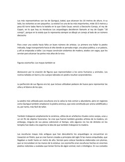 Las más representativas son las de Quiriguá, Izabal, que alcanzan los 10 metros de altura. A su
lado, los visitantes se ven p