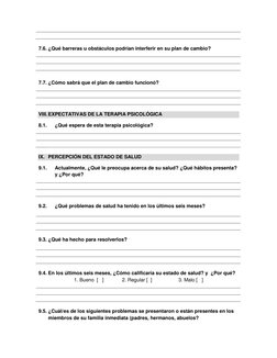 7.6. ¿Qué barreras u obstáculos podrían interferir en su plan de cambio?  
 
 
 
7.7. ¿Cómo sabrá que el plan de cambio f