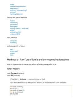 listen()
onkey() | onkeyrelease()
onkeypress()
onclick() | onscreenclick()
ontimer()
mainloop() | done()
Settings and special