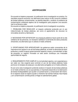 JUSTIFICACIÓN 
 
De acuerdo al objetivo propuesto, la justificación de la investigación es práctica. Su 
resultado propone en