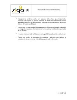 Protocolo de Servicio al Cliente SENA 
 
 
 
DE-PL-007  V.1 
 
 Mejoramiento continuo:contar con procesos sistemáticos par