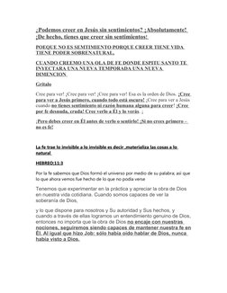 ¿  Podemos creer en Jesús sin sentimientos? ¡Absolutamente! 
 
 
¡De hecho,
 
   tienes
 
   que creer sin sentimientos
 
 !