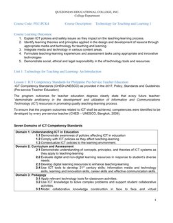 QUEZONIAN EDUCATIONAL COLLEGE, INC.
College Department
Course Code: PEC-PCK4
Course Description:
Technology for Teaching and