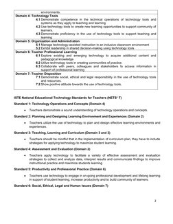 environments.
Domain 4: Technology Tools
4.1 Demonstrate competence in the technical operations of technology tools