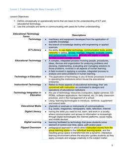 Lesson 2: Understanding the Basic Concepts in ICT
Lesson Objectives:
1.
Define conceptually or operationally terms that are b